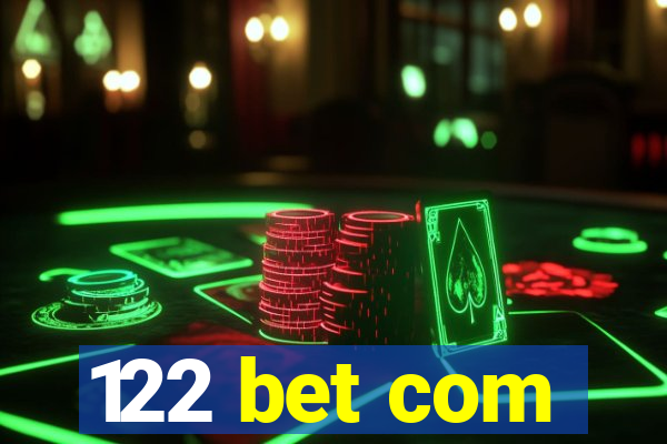 122 bet com